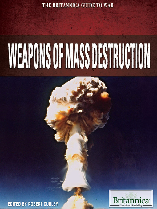 Title details for Weapons of Mass Destruction by Robert Curley - Available